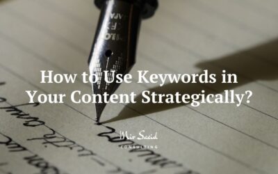 How To Use Keywords In Your Content Strategically